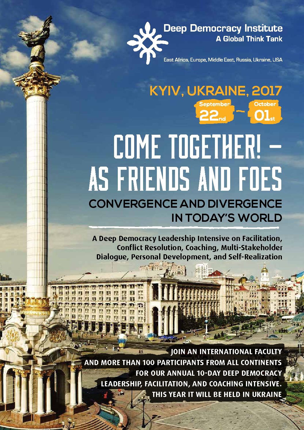 Come together – friends and foes: Convergence and divergence in today’s world – Kyiv